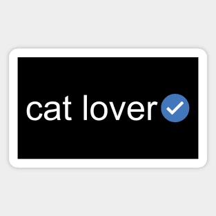 Verified Cat Lover (White Text) Magnet